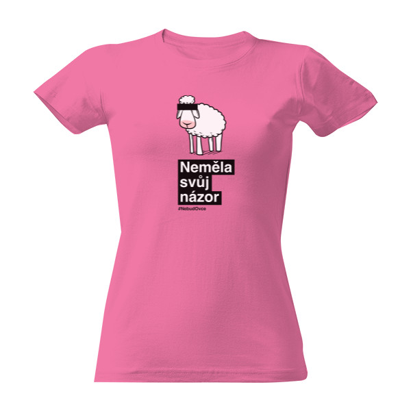 Tričko s potiskem Neměla svůj názor